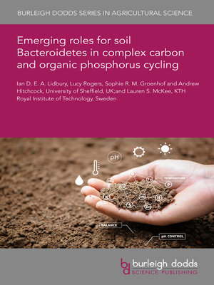 cover image of Emerging Roles for Soil Bacteroidetes in Complex Carbon and Organic Phosphorus Cycling